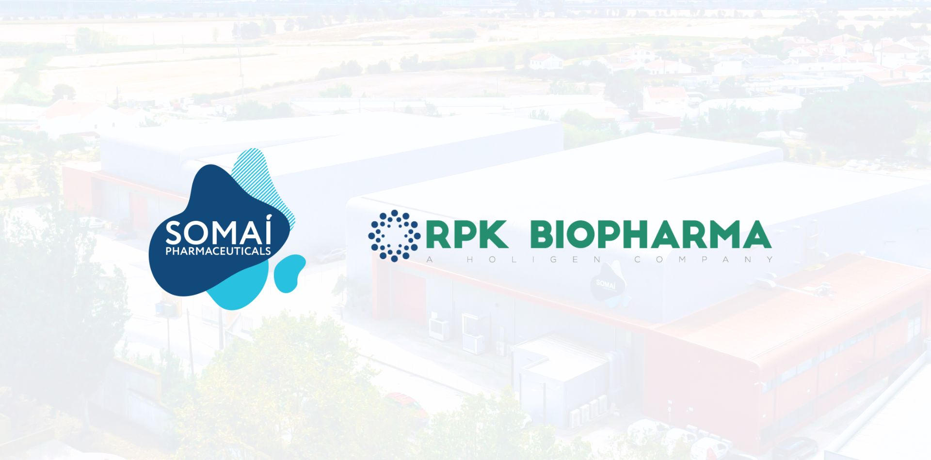SOMAÍ Pharmaceuticals Acquires RPK Biopharma (Holigen), Reinforcing Global Leading Position in Medicinal Cannabis Sector