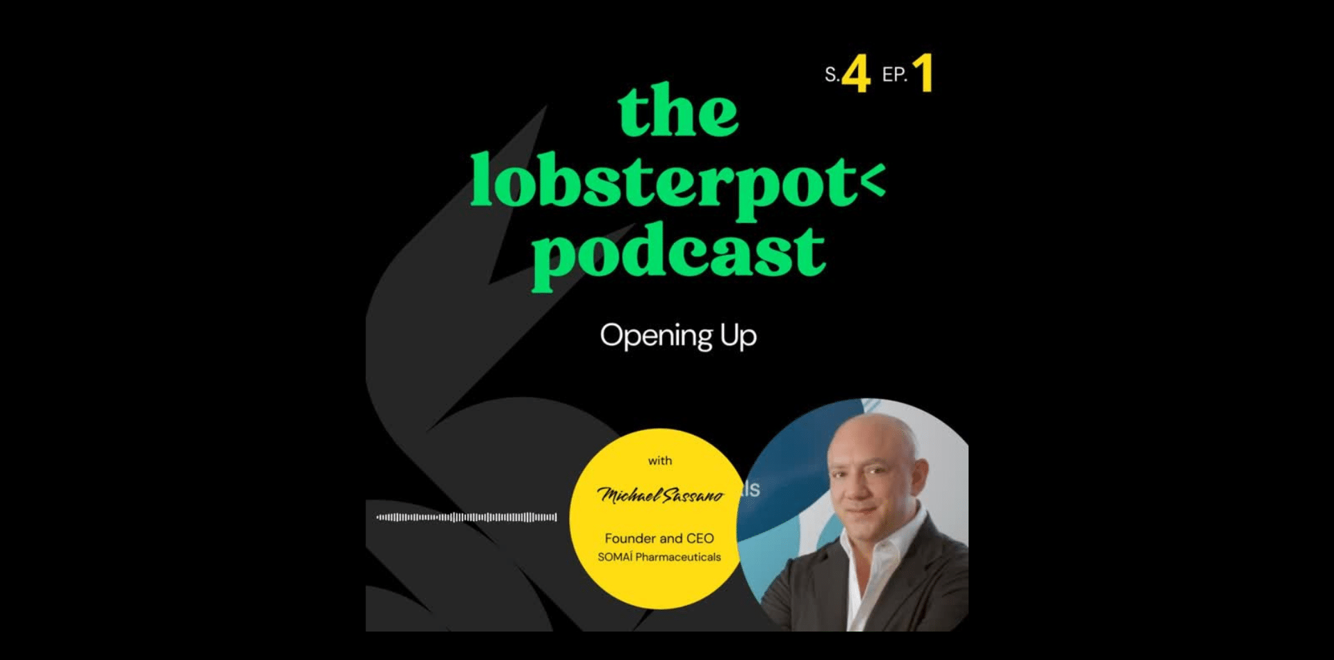 The lobsterpot podcast S.4 EP. 1 wih Michael Sassano