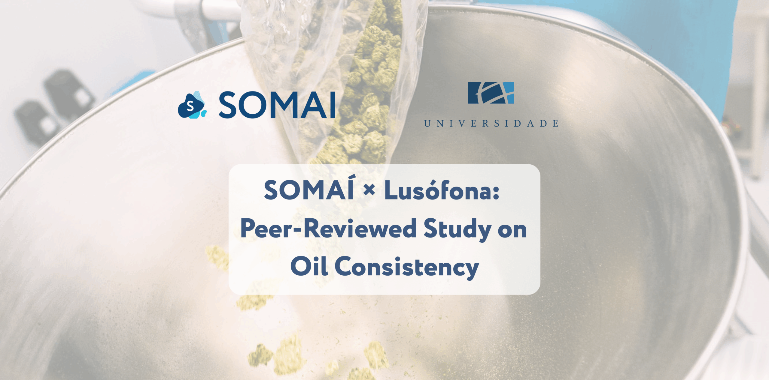 SOMAÍ and Lusófona University Publish Peer-Reviewed Study Confirming Method for Batch-to-Batch Consistency in Full-Spectrum Cannabis Oils
